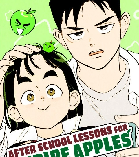 After School Lessonsfor Unripe Apples
